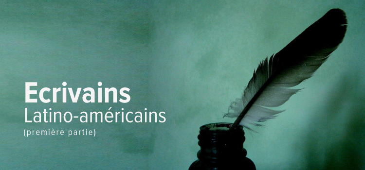 Ecrivains Latino-amricains